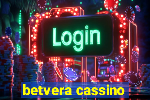 betvera cassino